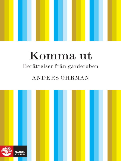 Titeldetaljer för Komma ut av Anders Öhrman - Tillgänglig